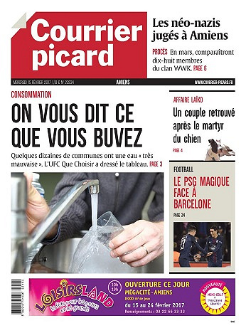Le Courrier Picard ( Amiens ) Du Mercredi 15 Février 2017