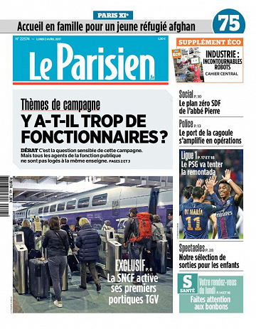 Le Parisien + Eco + Journal de Paris du lundi 3 avril 2017