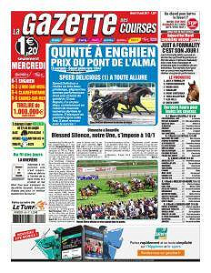 La Gazette des courses du Mardi 15 Août 2017