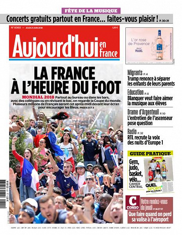 Aujourd’hui en France du Jeudi 21 Juin 2018