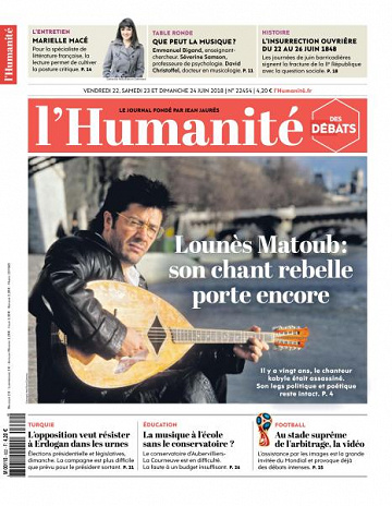 L’Humanite du Vendredi 22 et Dimanche 24 Juin 2018