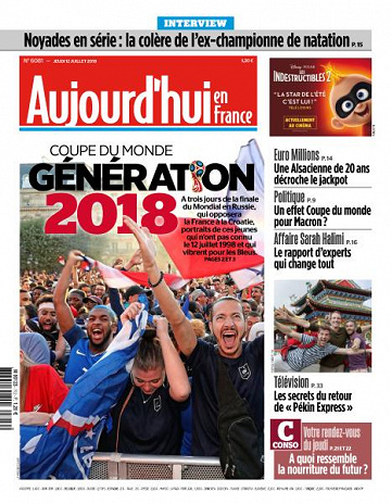Aujourd’hui en France du Jeudi 12 Juillet 2018
