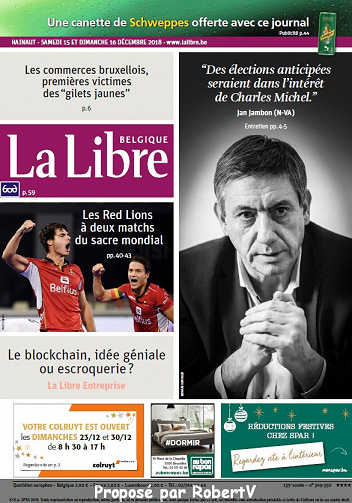 La Libre Belgique - Samedi 15 et Dimanche 16 Décembre 2018