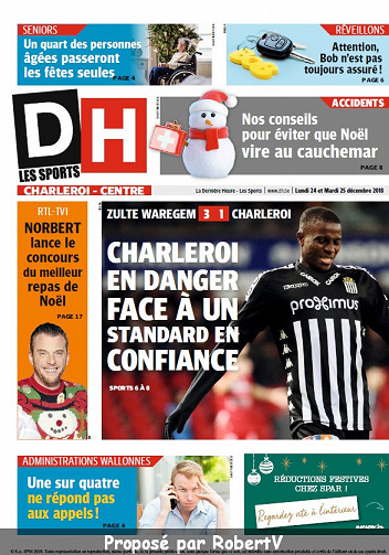 La Dernière Heure (3 éditions) - Lundi 24 et Mardi 25 Décembre 2018