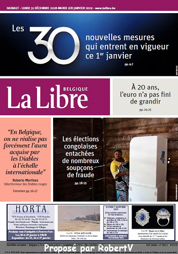 La Libre Belgique - Lundi 31 Décembre 2018 et Mardi 1er Janvier 2019