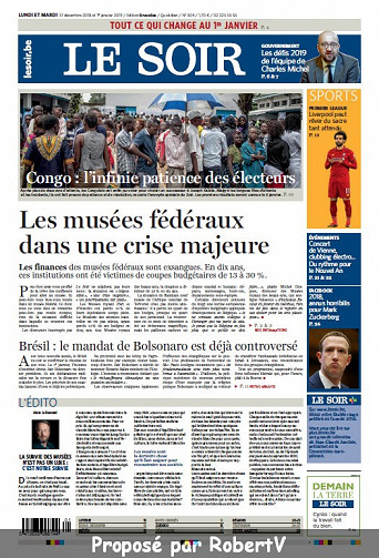 Le Soir - Lundi 31 Décembre 2018 et Mardi 1er Janvier 2019