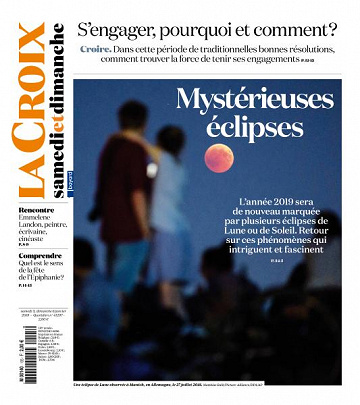 La Croix du Samedi 5 et Dimanche 6 Janvier 2019