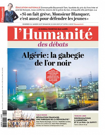 L’Humanite du Vendredi 21 et Dimanche 23 Juin 2019