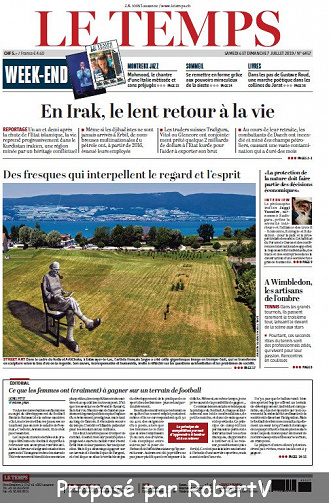 Le Temps - Samedi 6 et Dimanche 7 Juillet 2019