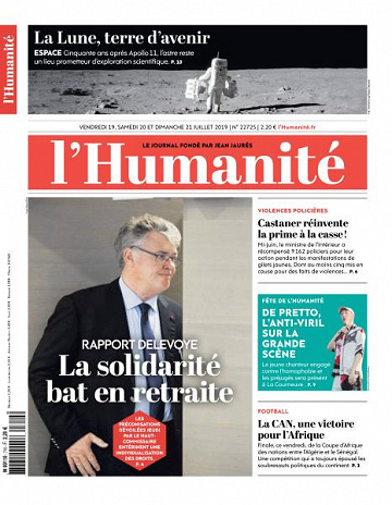 L’Humanite du Vendredi 19 et Dimanche 21 Juillet 2019