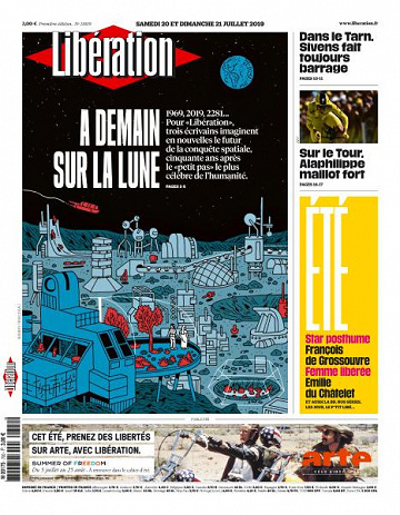 Libération du Samedi 20 et Dimanche 21 Juillet 2019