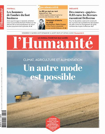 L’Humanite du Vendredi 9 et Dimanche 11 Août 2019