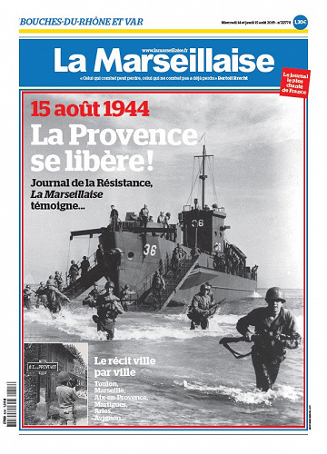 La Marseillaise (Bouches-du-Rhône et Var) - Mercredi 14 et Jeudi 15 Août 2019