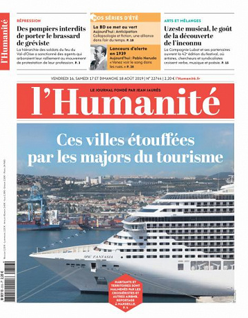 L’Humanite du Vendredi 16 et Dimanche 18 Août 2019