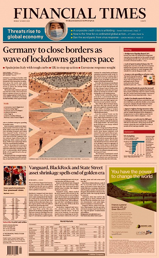 Financial Times (Europe) - Monday, March 16, 2020