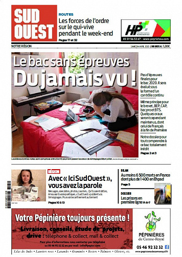 Sud Ouest (Notre Région) - Samedi 4 Avril 2020