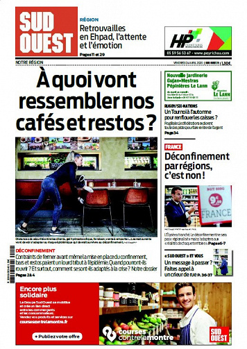 Sud Ouest (Notre Région) - Vendredi 24 Avril 2020