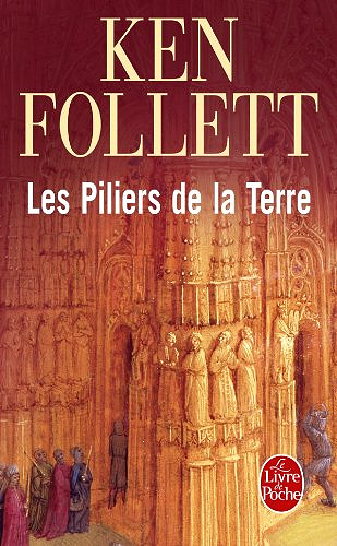 Les Piliers de la Terre - Follett Ken