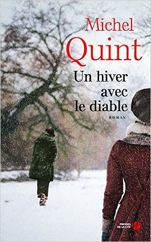 Un hiver avec le diable - Quint Michel