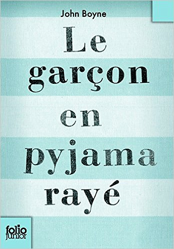 Le garçon en pijama rayé – John Boyne
