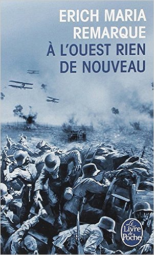 A l’Ouest rien de nouveau - Remarque Erich Maria