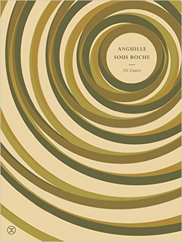 Anguille sous roche - Zamir Ali