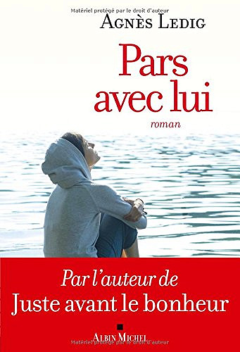 Pars avec lui (2016) – Agnès Ledig