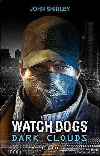Watch Dogs Dark Clouds