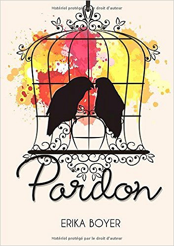 Pardon - Erika Boyer