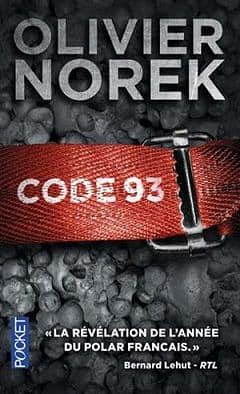 Olivier Norek - Code 93