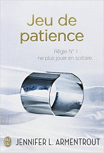 Jeu de Patience - Jennifer Armentrout