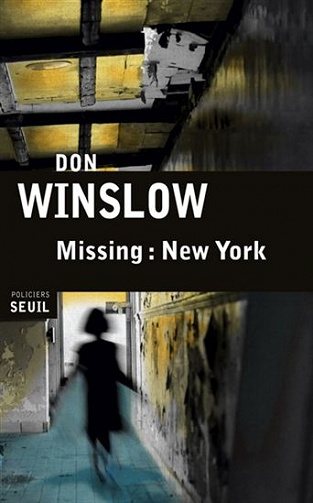 Missing : New York - Winslow Don