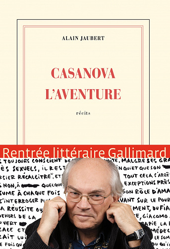 Casanova l’aventure - Alain Jaubert