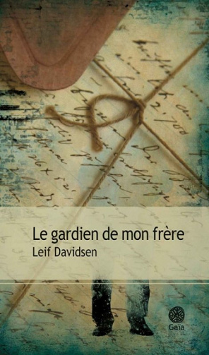 Le gardien de mon frère - Leif Davidsen