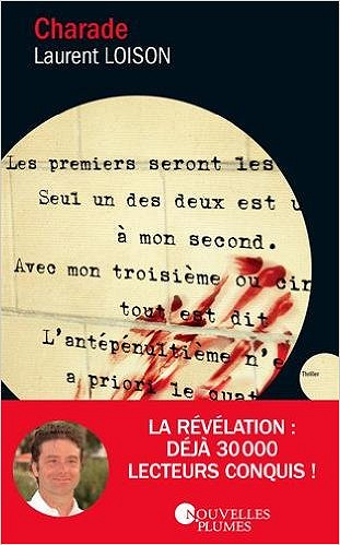 Charade (2016) - Laurent Loison
