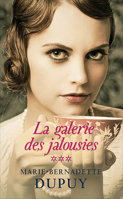 La Galerie des jalousies - Marie-Bernadette Dupuy
