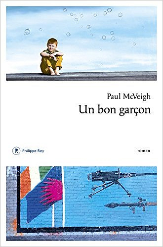 Paul McVeigh (2016) - Un bon garçon