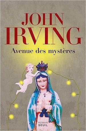Avenue des mystères (2016) - John Irving