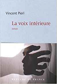 Vincent Pieri - La voix intérieure (2016)