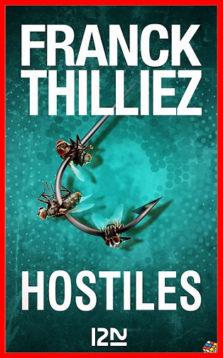 Franck Thilliez (2016) - Hostiles