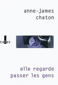 Elle regarde passer les gens (2016) - Chaton Anne-James