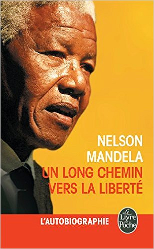 Nelson Mandela - Un long chemin vers la liberté
