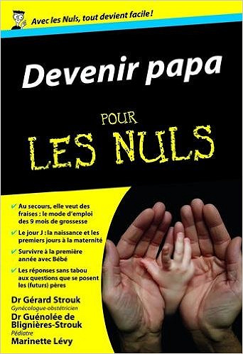 Devenir papa Pour les Nuls