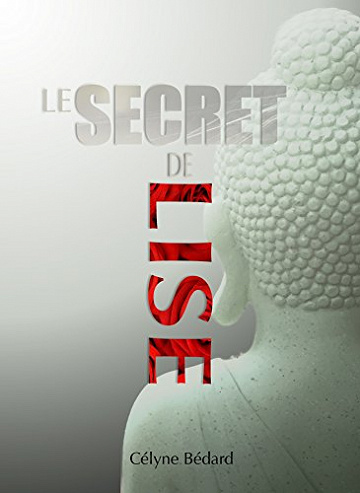 Le secret de Lise - Célyne Bédard