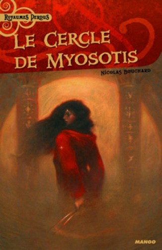 Le cercle de Myosotis - Nicolas Bouchard