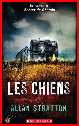 Les chiens – Allan Stratton