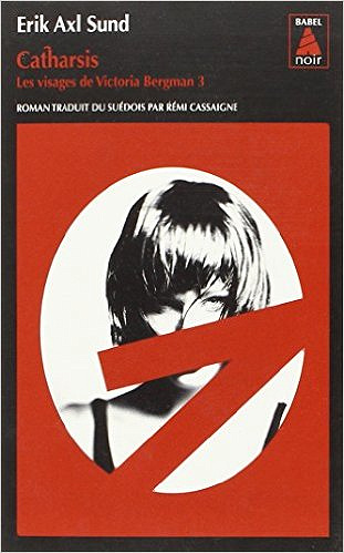 Les visages de Victoria Bergman, Tome 3 : Catharsis