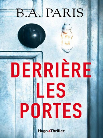 Derrière les portes (2017) - B.A. Paris