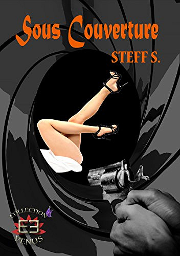 Sous couverture (2017) - Steff S.