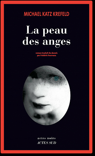 Michael Katz Krefeld (2017) – La Peau des anges